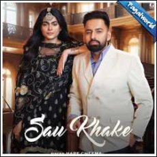 Sau Khake Mp3 Sau Khake Mp3